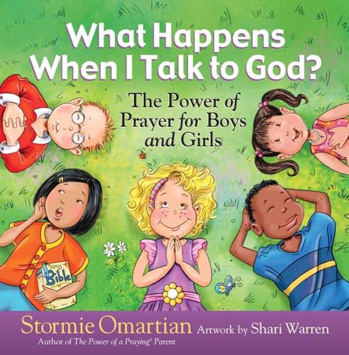 Imagen de archivo de What Happens When I Talk to God?: The Power of Prayer for Boys and Girls (The Power of a Praying Kid) a la venta por Gulf Coast Books