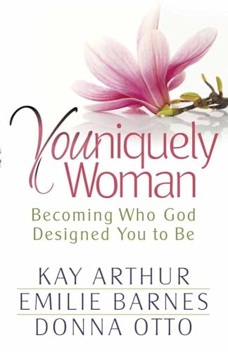 Imagen de archivo de Youniquely Woman: Becoming Who God Designed You to Be a la venta por SecondSale