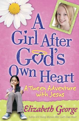 9780736917681: A Girl After God's Own Heart(r): A Tween Adventure with Jesus