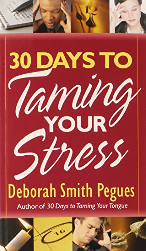 Beispielbild fr 30 Days to Taming Your Stress zum Verkauf von SecondSale