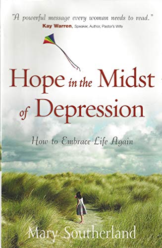Beispielbild fr Hope in the Midst of Depression: How to Embrace Life Again zum Verkauf von SecondSale