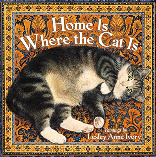 Beispielbild fr Home Is Where the Cat Is zum Verkauf von Goodwill of Colorado