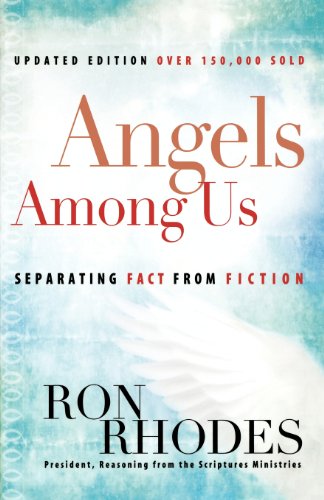 Beispielbild fr ANGELS AMONG US: Separating Fact from Fiction zum Verkauf von WorldofBooks