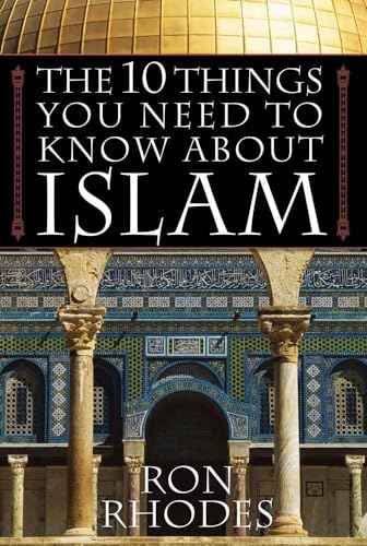 Stock image for The 10 Things You Need to Know about Islam for sale by Better World Books