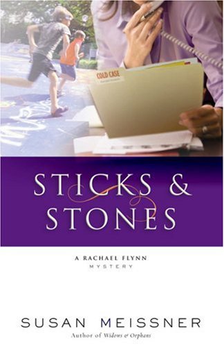 Stock image for Sticks & Stones (Rachael Flynn Mystery Series #2) for sale by Reliant Bookstore