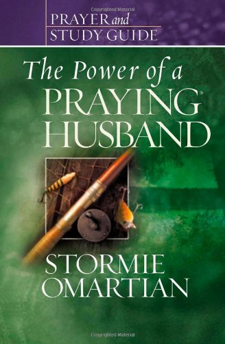 9780736919791: The Power of a Praying Husband Prayer and Study Guide