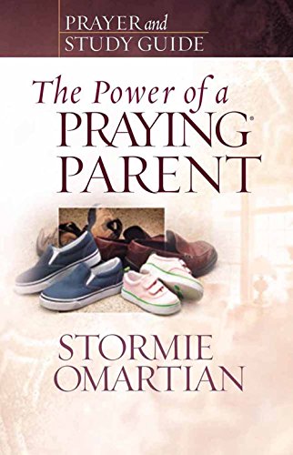 9780736919814: The Power of a Praying Parent Prayer and Study Guide