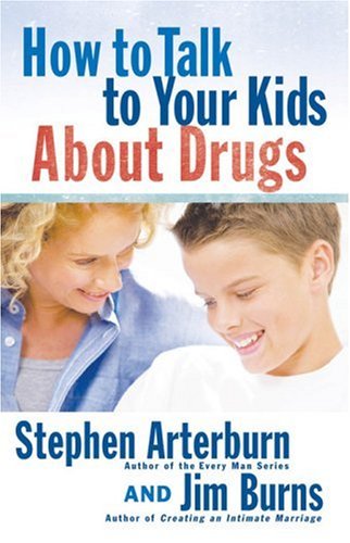 Beispielbild fr How to Talk to Your Kids about Drugs zum Verkauf von Better World Books