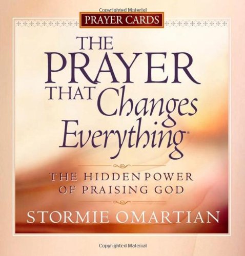 Beispielbild fr The Prayer That Changes Everything Prayer Cards: The Hidden Power of Praising God (Power of a Praying) zum Verkauf von WeBuyBooks