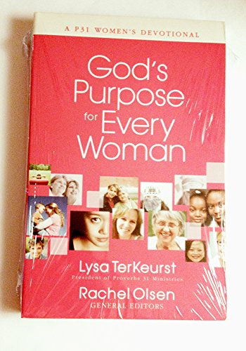 Stock image for God's Purpose for Every Woman: A P31 Women's Devotional for sale by SecondSale