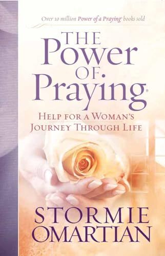 Beispielbild fr The Power of Praying : Help for a Woman's Journey Through Life zum Verkauf von Better World Books