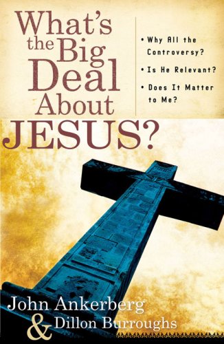 9780736921206: What's the Big Deal About Jesus?