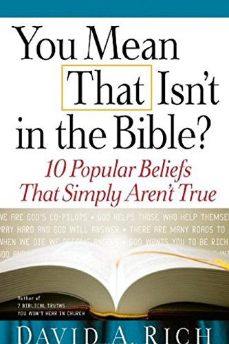 Beispielbild fr You Mean That Isn't in the Bible? zum Verkauf von Better World Books