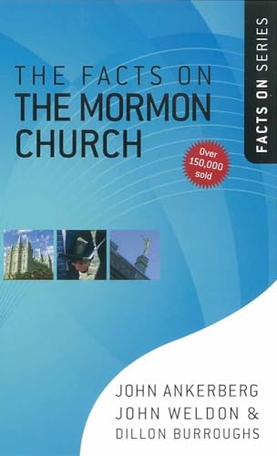 Imagen de archivo de The Facts on the Mormon Church (The Facts On Series) a la venta por SecondSale