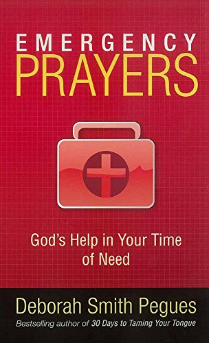 Beispielbild fr Emergency Prayers: God's Help in Your Time of Need zum Verkauf von Your Online Bookstore