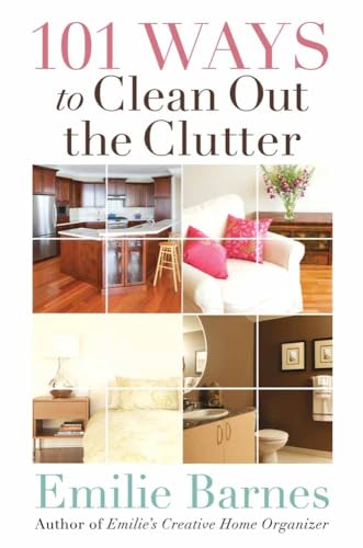 Beispielbild fr 101 Ways to Clean Out the Clutter zum Verkauf von Better World Books