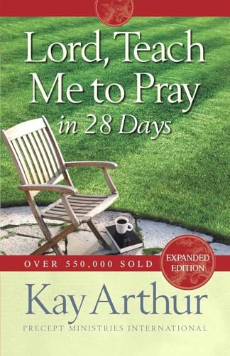 9780736923606: Lord, Teach Me to Pray in 28 Days