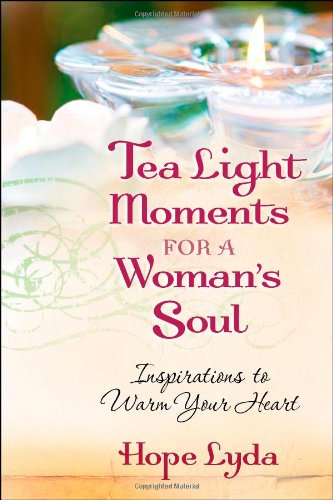 Beispielbild fr Tea Light Moments for a Woman's Soul: Meditations to Inspire Your Day zum Verkauf von medimops
