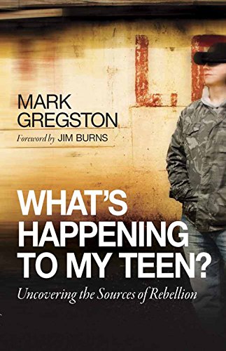 Stock image for What's Happening to My Teen?: Uncovering the Sources of Rebellion for sale by SecondSale