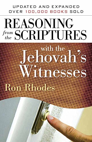 Beispielbild fr Reasoning from the Scriptures with the Jehovah's Witnesses zum Verkauf von Aldersgate Books Inc.