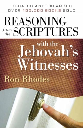 Stock image for Reasoning from the Scriptures with the Jehovahs Witnesses for sale by Goodwill Books