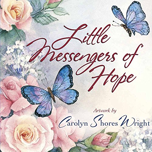 Stock image for Little Messengers of Hope for sale by ThriftBooks-Dallas