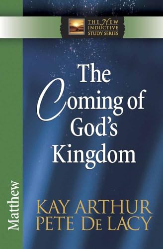 Stock image for The Coming of God's Kingdom: Matthew (The New Inductive Study Series) for sale by Orion Tech