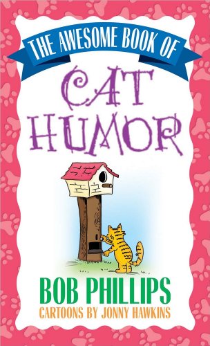 Stock image for The Awesome Book of Cat Humor for sale by Better World Books