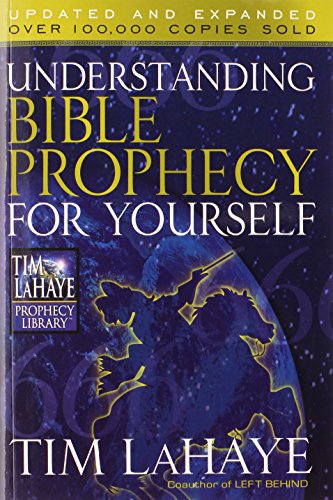 Stock image for Understanding Bible Prophecy for Yourself for sale by Better World Books