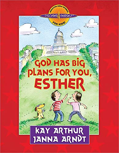 9780736925969: God Has Big Plans for You, Esther (Discover 4 Yourself (R) Inductive Bible Studies for Kids)