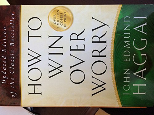 Stock image for How to Win over Worry for sale by Hawking Books