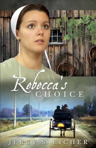Stock image for Rebeccas Choice The Adams Coun for sale by SecondSale