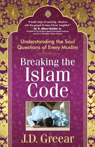 Stock image for Breaking the Islam Code: Understanding the Soul Questions of Every Muslim for sale by SecondSale