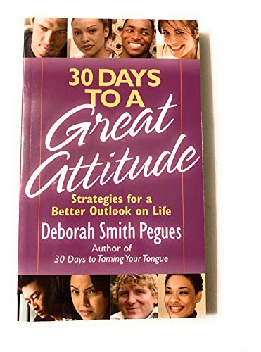 9780736926416: 30 Days to a Great Attitude: Strategies for a Better Outlook on Life