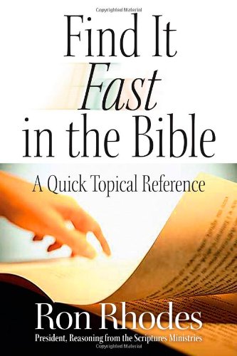 Beispielbild fr Find It Fast in the Bible: A Quick Topical Reference zum Verkauf von BooksRun
