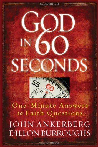 Stock image for God in 60 Seconds: One-Minute Answers to Faith Questions for sale by Gulf Coast Books