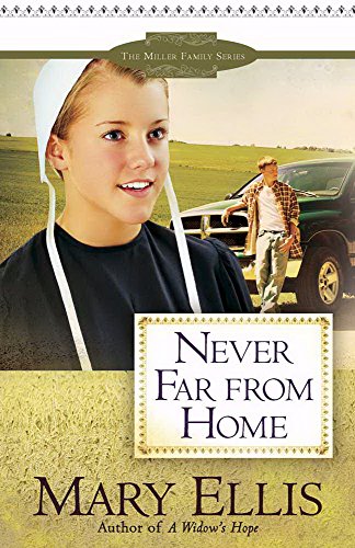 Stock image for Never Far from Home (The Miller Family Series) for sale by Gulf Coast Books