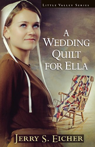 Beispielbild fr A Wedding Quilt for Ella (Little Valley Series) zum Verkauf von Orion Tech