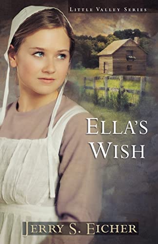 Beispielbild fr Ella's Wish (Little Valley Series) zum Verkauf von SecondSale