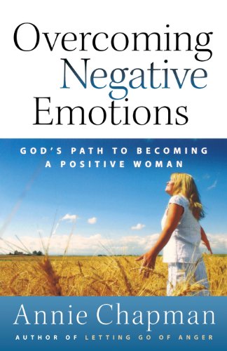 Beispielbild fr Overcoming Negative Emotions: God's Path to Becoming a Positive Woman zum Verkauf von SecondSale