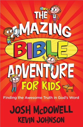 9780736928779: The Amazing Bible Adventure for Kids: Finding the Awesome Truth in God's Word