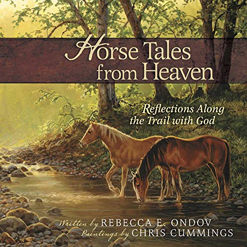 Beispielbild fr Horse Tales from Heaven Gift Edition: Reflections Along the Trail with God zum Verkauf von Wonder Book