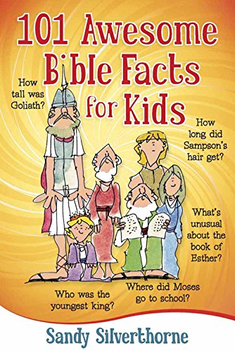 Stock image for 101 Awesome Bible Facts for Kids for sale by ThriftBooks-Atlanta