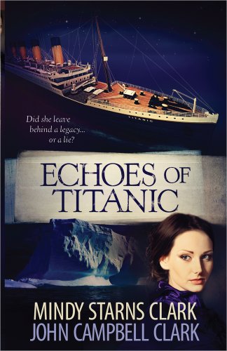 Beispielbild fr Echoes of Titanic zum Verkauf von SecondSale