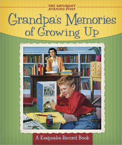 9780736929837: Grandpa's Memories of Growing Up: A Keepsake Record Book