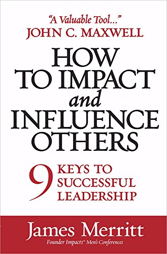 9780736929912: How to Impact and Influence Others: 9 Keys to Successful Leadership