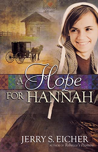 Beispielbild fr A Hope for Hannah (Hannah's Heart) zum Verkauf von SecondSale