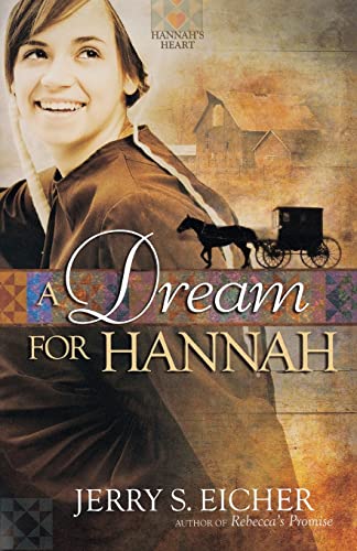 Beispielbild fr A Dream for Hannah (Hannah's Heart) zum Verkauf von SecondSale