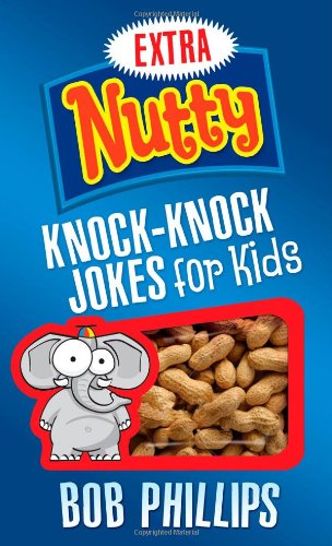 Stock image for Extra Nutty Knock-Knock Jokes for Kids for sale by Better World Books: West