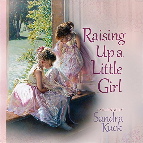 9780736938501: Raising Up a Little Girl